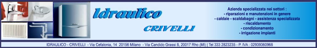 Assistenza Idraulica a Milano - Idraulico Crivelli