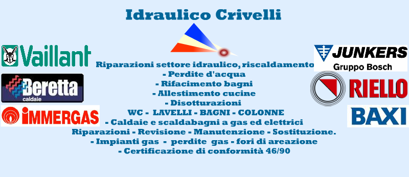 Idraulica: riscaldamento, perdite d'acqua, rifacimento bagni